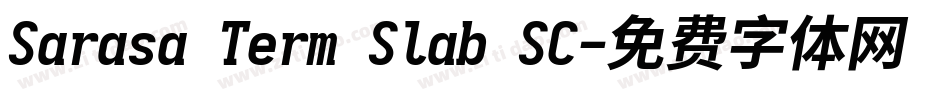 Sarasa Term Slab SC字体转换